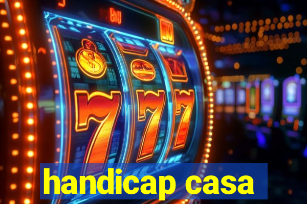 handicap casa